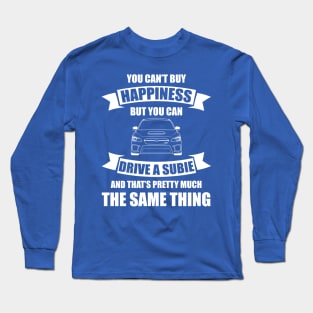 You Can't Buy Happiness Long Sleeve T-Shirt